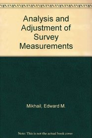 Analysis & Adjustment of Survey Measurements