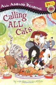 Calling All Cats: All Aboard Picture Reader (All Aboard Books)