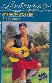 Troubadour (Men in Uniform) (Loveswept, No 602)