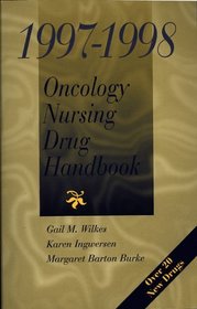 1997-1998 Oncology Nursing Drug Handbook