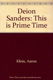 Deion Sanders: This Is Prime Time