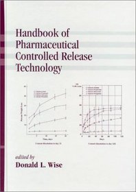 Handbook of Pharmaceutical Controlled Release Technology