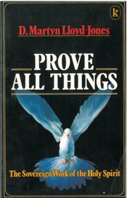 Prove All Things