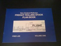 NZR Freight Rolling Stock Plan Book: Vol 1