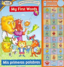 My First First Words / Mis primeras palabras (Spanish and English Edition)