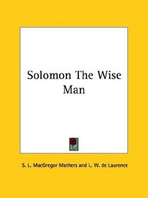 Solomon the Wise Man
