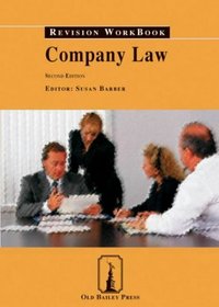 Company Law Revision Workbook (Old Bailey Press Revision Workbook)