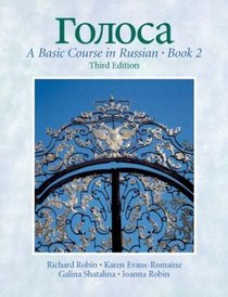Golosa: A Basic Course in Russian, Book 2, Third Edition