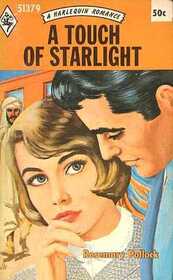 A Touch of Starlight (Harlequin Romance, No 1379)