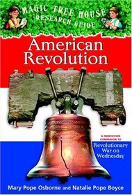 American Revolution (Magic Tree House Research Guides)