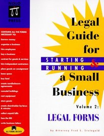 The Legal Guide for Starting  Running a Small Business: Legal Forms (Vol 2 of Edition 3)