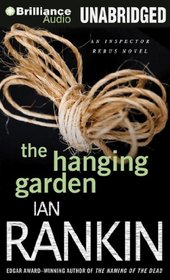 Hanging Garden, The (Inspector Rebus Series)