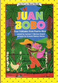 Juan Bobo: Four Folktales from Puerto Rico (An I Can Read Book)