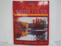 The Practical Writer's Guide with Additional Readings