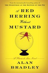 A Red Herring without Mustard (Flavia de Luce Series #3)