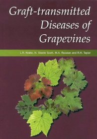 Graft-transmitted Diseases of Grapevines