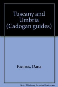 Tuscany and Umbria (Cadogan guides)