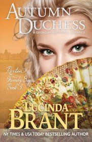 Autumn Duchess: A Georgian Historical Romance (Roxton Family Saga) (Volume 3)