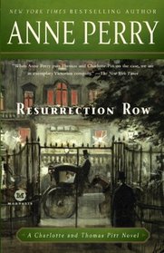 Resurrection Row  (Charlotte and Thomas Pitt, Bk 4)