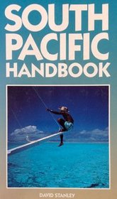 South Pacific Handbook (Moon Handbooks)