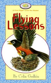 Flying Lessons (First Flight Early Readers)