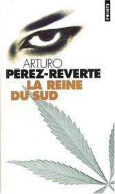La Reine du sud.
