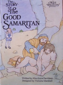 The Story of the Good Samaritan (Alice in Bibleland)