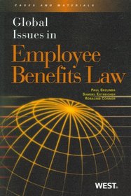 Global Issues in Employee Benefits Law (American Carebook Series)