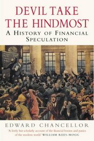Devil Take the Hindmost: A History of Financial Speculation -- 2000 publication