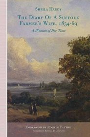 The diary of a Suffolk farmer's wife, 1854-69: A woman of her time