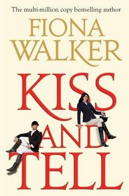 Kiss and Tell (Tash French, Bk 3)