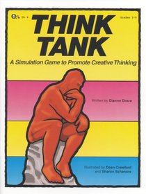 Think Tank - A Simulation Game to Promote Creative Thinking