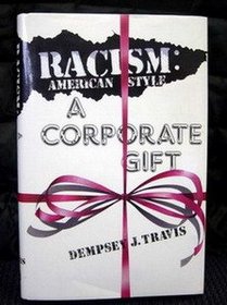 Racism: American Style a Corporate Gift