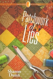 Patchwork of Lies (Creative Woman, Bk 6)