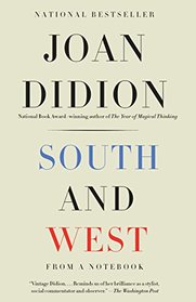 South and West: From a Notebook (Vintage International)