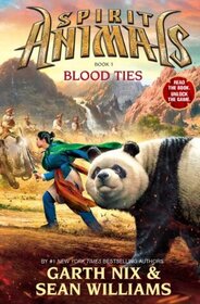 Blood Ties (Spirit Animals, Bk 3)