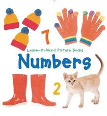 Learn-A-Word: Numbers (Learn-A-Word Picture Books)