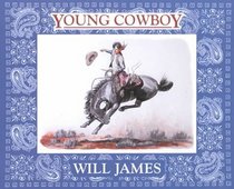 Young Cowboy (James, Will, Tumbleweed Series.)