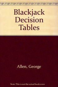 Blackjack Decision Tables