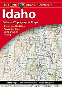 DeLorme Idaho Atlas & Gazetteer (Delorme Atlas & Gazetteer)