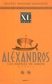 Alexandros: Las Arenas de Amon