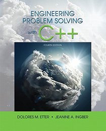 Engineering Problem Solving With C++ (4th Edition)
