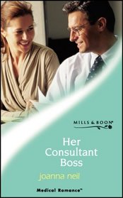 Her Consultant Boss (Medical Romance)