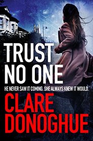 Trust No One (DI Mike Lockyer, Bk 3)