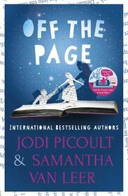 Off the Page [Paperback] [Jan 01, 2012] Jodi, Van Leer, Samantha Picoult