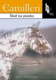 Slad na piasku (The Track of Sand) (Commissario Montalbano, Bk 12) (Polish Edition)