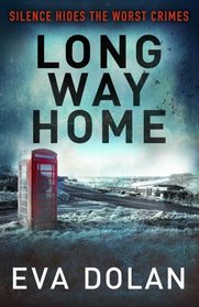 Long Way Home (DI Zigic and DS Ferreira, Bk 1)