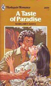 A Taste of Paradise (Harlequin Romance, No 2439)