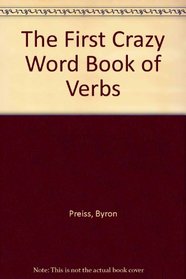 The first crazy word book: Verbs