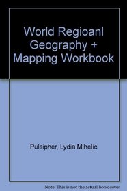 World Regional Geography & Mapping Workbook